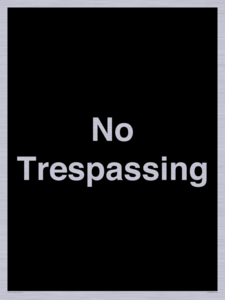 No Trespassing